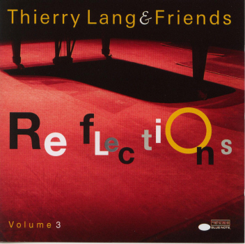 THIERRY LANG - REFLECTIONS 3