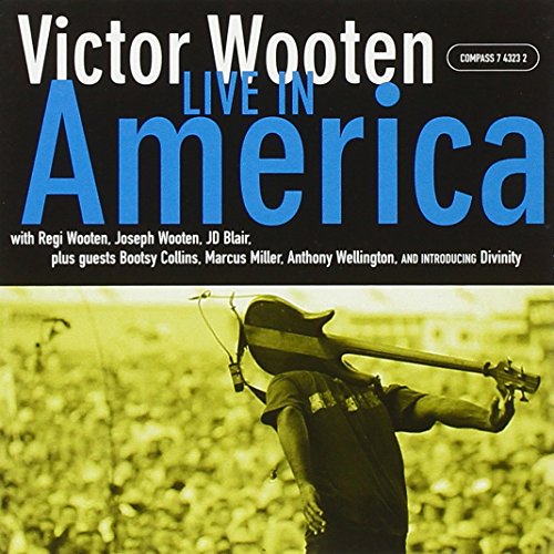 VICTOR WOOTEN - LIVE IN AMERICA