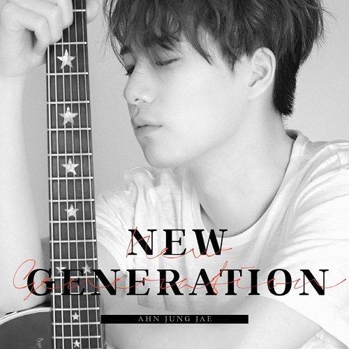 アン・ジョンジェ(AHN JUNG JAE) - NEW GENERATION