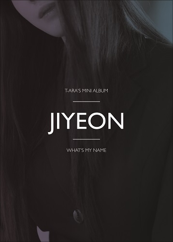 T-ARA - WHAT'S MY NAME? [Jiyeon Ver.]
