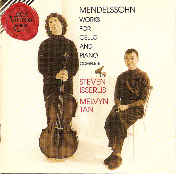 FELIX MENDELSSOHN - WORKS FOR CELLO & PIANO/ STEVEN ISSERLIS/ MELVYN TAN [USA]
