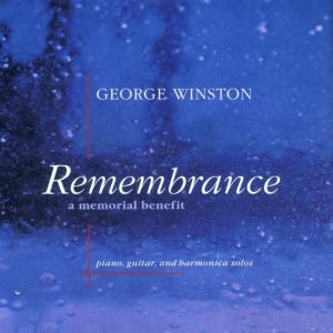 GEORGE WINSTON - REMEMBERANCE