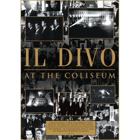 IL DIVO - AT THE COLISEUM [DVD]