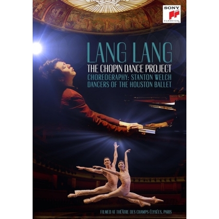 LANG LANG - THE CHOPIN DANCE PROJECT [DVD]