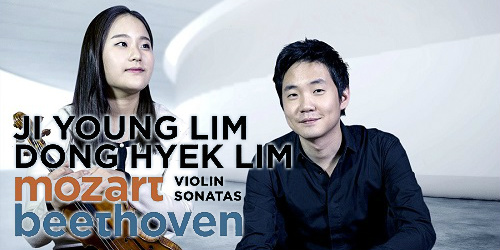 JI YOUNG LIM & DONG HYEK LIM - MOZART / BEETHOVEN VIOLIN SHONATAS