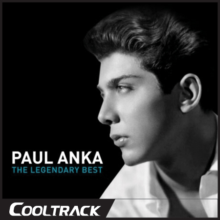 PAUL ANKA - THE LEGENDARY BEST
