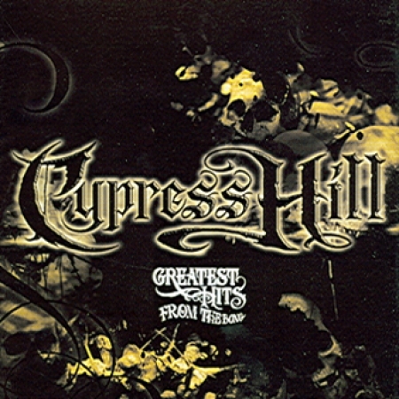 CYPRESS HILL - GREATEST HITS FROM THE BONG