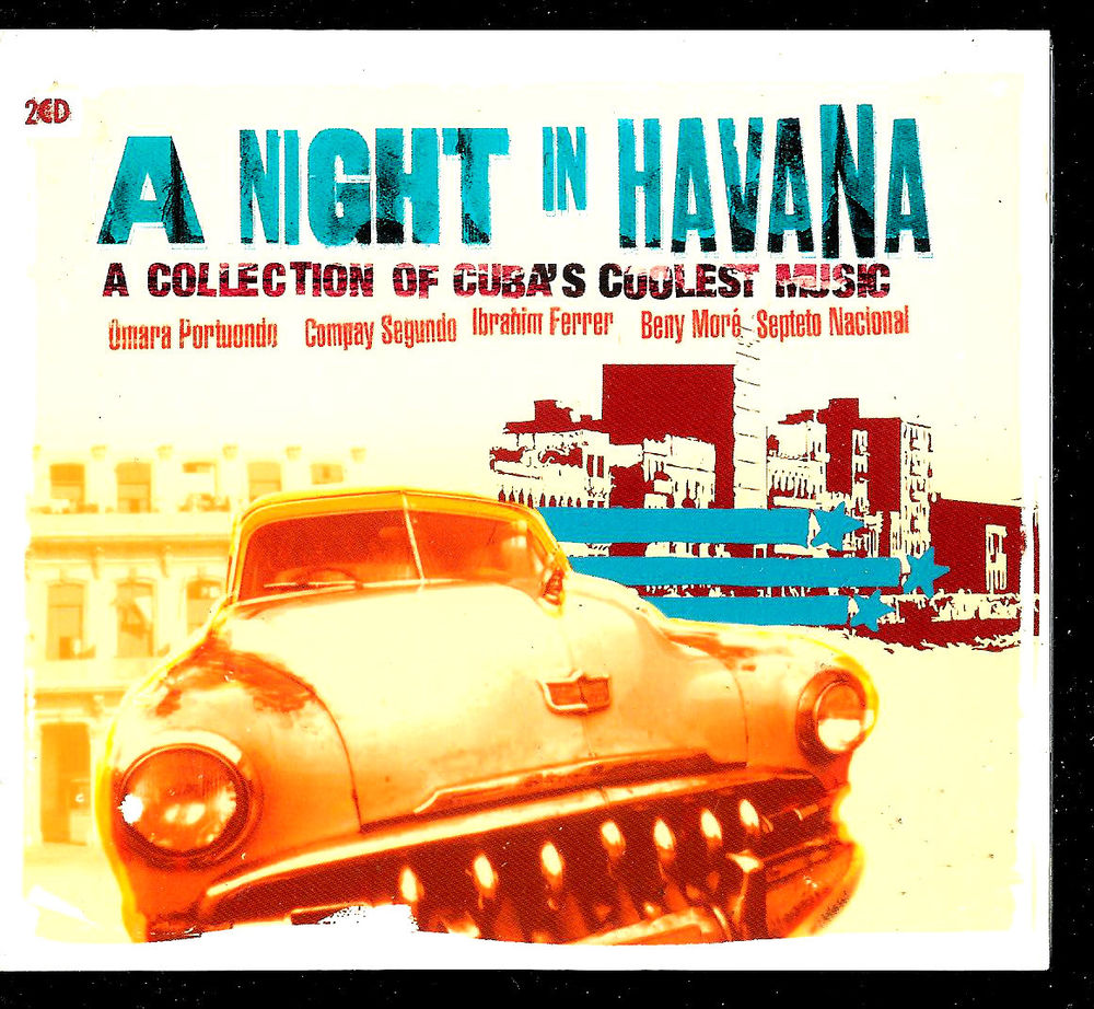 V.A - A NIGHT IN HAVANA / A COLLECTION OF CUBA'S COOLEST MUSIC [UK]