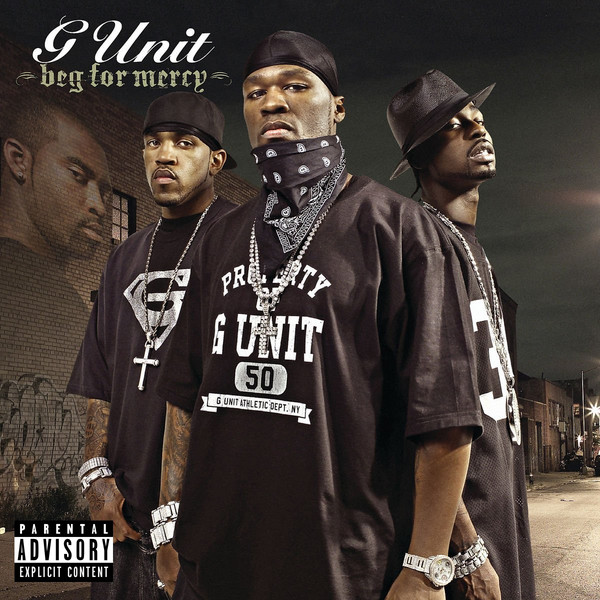 G-UNIT - BEG FOR MERCY [U.S.A]