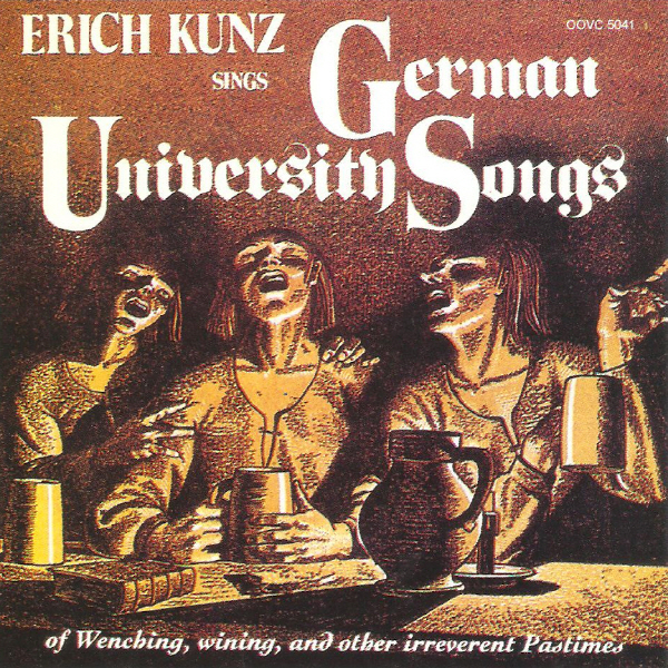 ERICH KUNZ - GERMAN UNIVERSITY SOGNS VOL.1/FRANZ LITSCHAUER(독일 대학생의 노래)