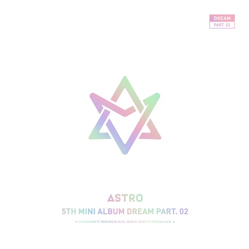 ASTRO - DREAM Part.02 [With Ver.(Limited Ver.)]