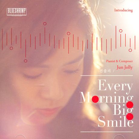 JUN JOLLY(전졸리) - EVERY MORNING BIG SMILE