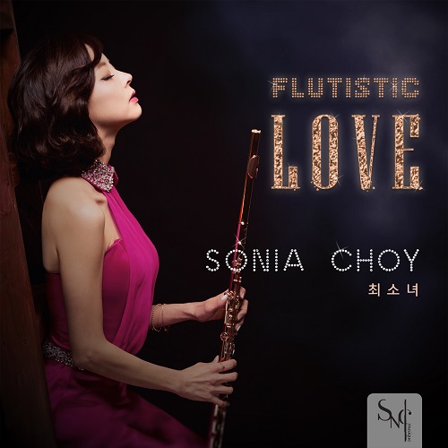 SONIA CHOI - FLUTISTIC LOVE