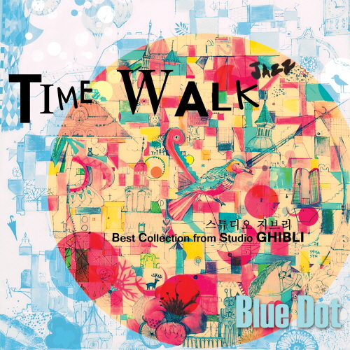 BLUE DOT - TIME WALK [Best Collection From Studio Ghibli]