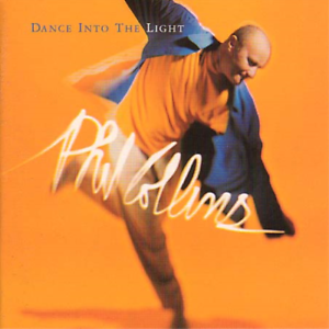 PHIL COLLINS - DANCE INTO THE LIGHT