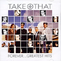 TAKE THAT - FOREVER...GREATEST HITS