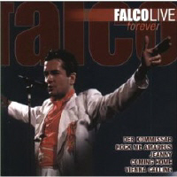 FALCO - LIVE FOREVER