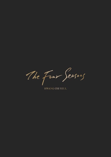 ファン・チヨル(HWANG CHI YEUL) - THE FOUR SEASONS