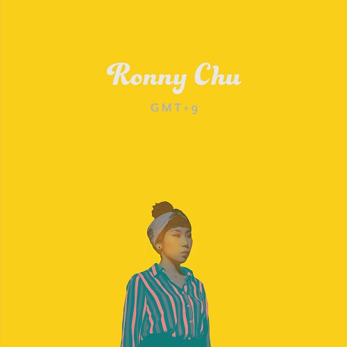 RONNY CHU - GMT+9