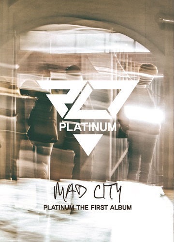 PLATINUM(P.L.T) - 1集 MAD CITY