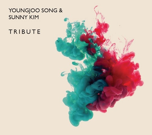 YOUNGJOO SONG & SUNNY KIM - TRIBUTE