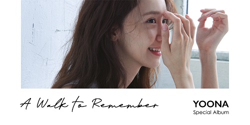 ユナ(YOONA) - Special Album A WALK TO REMEMBER