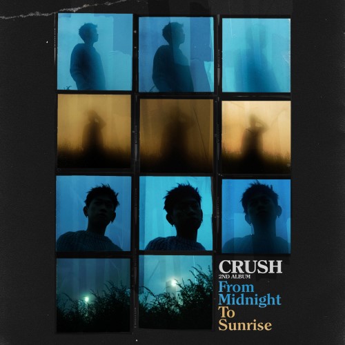 CRUSH - 2集 FROM MIDNIGHT TO SUNRISE 
