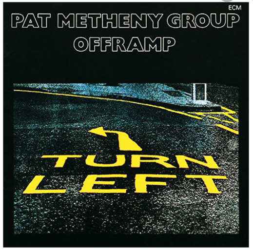 PAT METHENY GROUP - OFFRAMP [GERMANY]