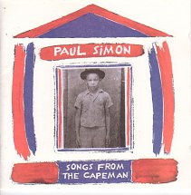 PAUL SIMON - SONGS FROM THE CAPEMAN
