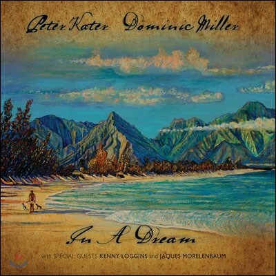 PETER KATER / DOMINIC MILLER - IN A DREAM