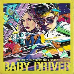 O.S.T - BABY DRIVER VOLUME 2: THE SCORE FOR A SCORE