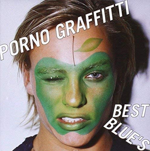 PORNO GRAFFITTI - BEST BLUES