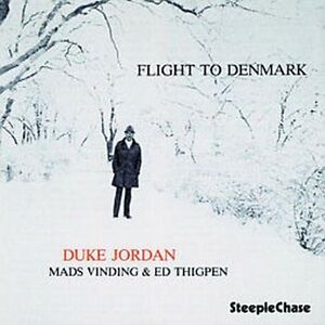 DUKE JORDAN TRIO - FLIGHT TO DENMARK