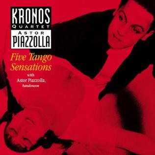 KRONOS QUARTET - FIVE TANGO SENSATIONS