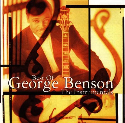 GERORGE BENSON - BEST OF THE INSTRUMENTALS