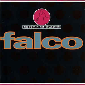 FALCO - THE REMIX HIT COLLECTION