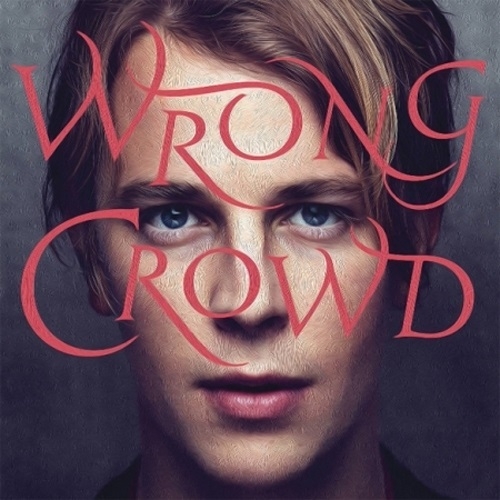 TOM ODELL - WRONG CROWD [DELUXE VERSION]