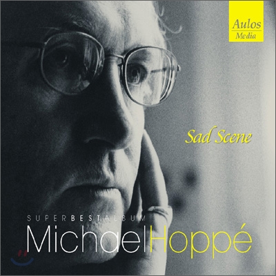 MICHAEL HOPPE - SAD SCENE (BEST ALBUM)