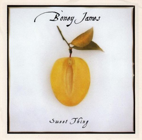 BONEY JAMES - SWEET THING