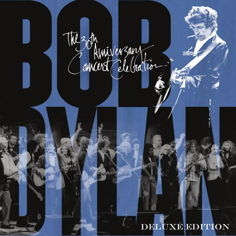 BOB DYLAN - THE 30TH ANNIVERSARY CONCERT CELEBRATION [DELUXE EDITION]