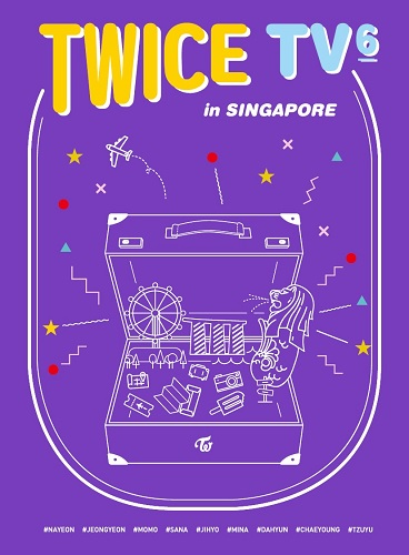 TWICE - TWICE TV6 -TWICE in SINGAPORE