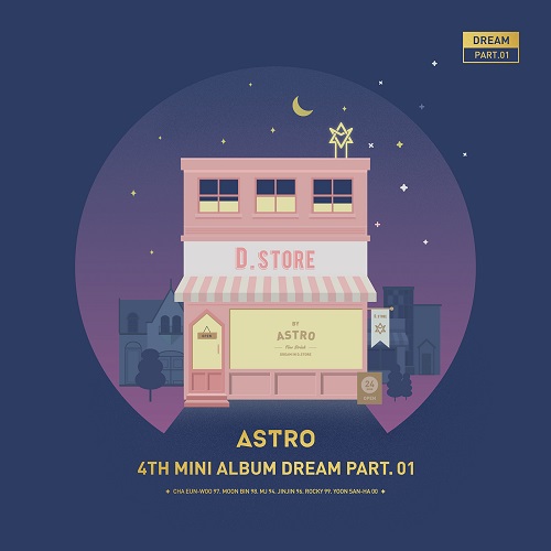 ASTRO - DREAM Part.01 [Night Ver.]