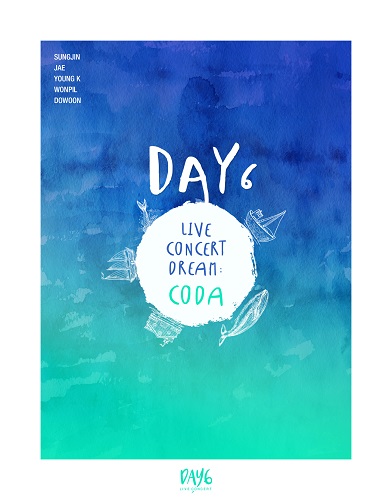 DAY6 - LIVE CONCERT DREAM: CODA