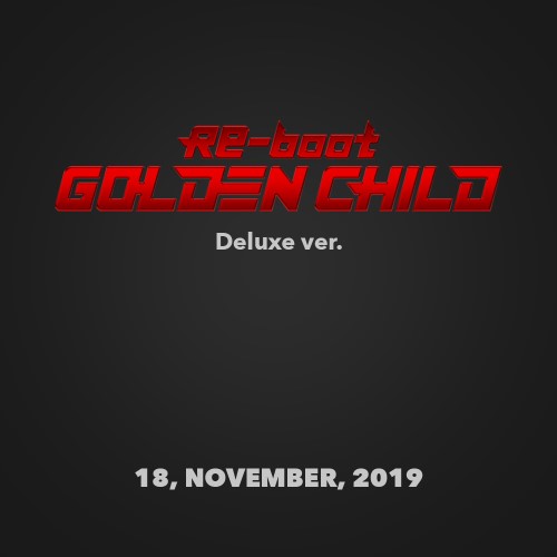GOLDEN CHILD - 1集 RE-BOOT [Deluxe Ver.]