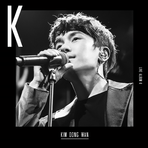 キム・ドンワン(KIM DONG WAN) - LIVE ALBUM 'K'