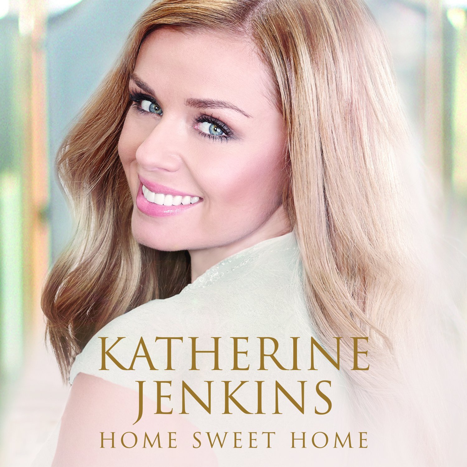 KATHERINE JENKINS - HOME SWEET HOME