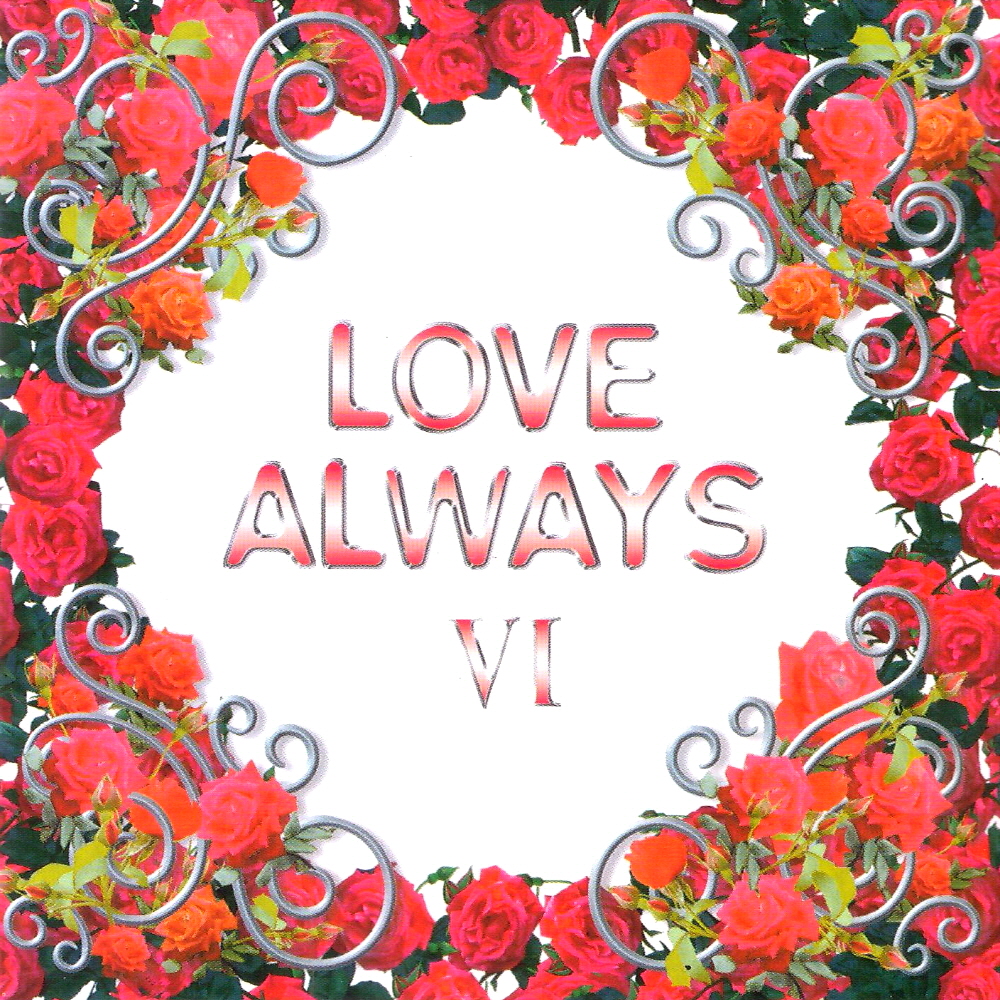 V.A - LOVE ALWAYS 6