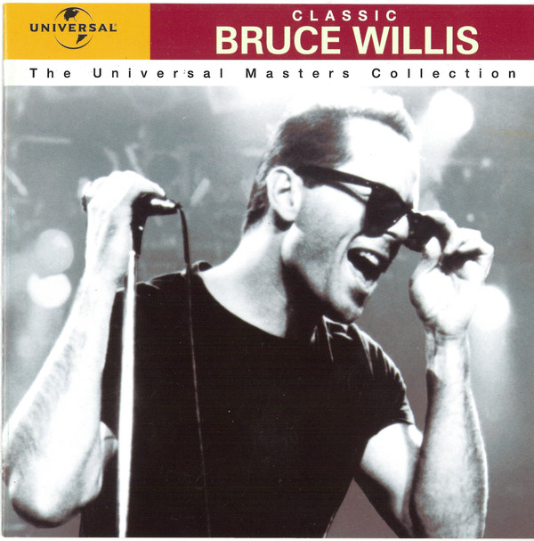 BRUCE WILLIS - CLASSIC: UNIVERSAL MASTERS COLLECTION [REMASTERED] [수입]