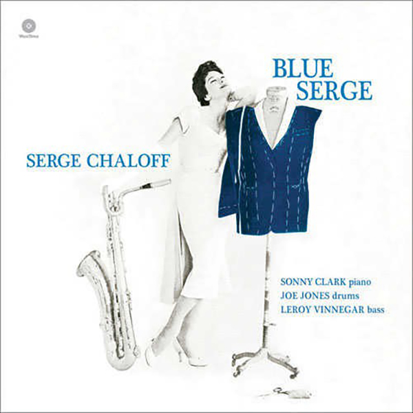 SERGE CHALOFF - BLUE SERGE [LP/VINYL] [수입]