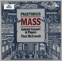 PAUL MCCREESH - MICHAEL PRAETORIUS : MASS
